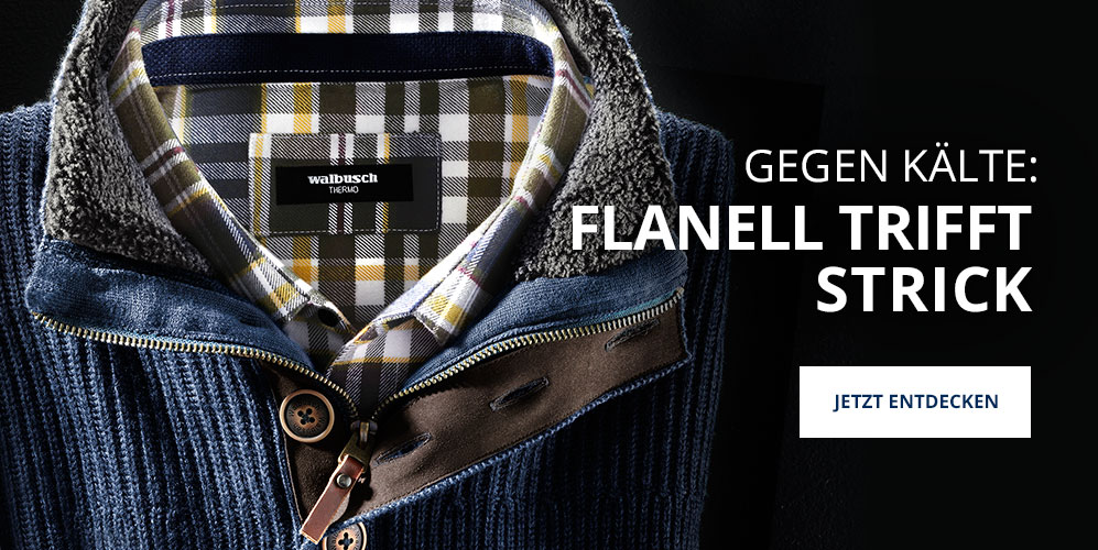 Flanell trifft Strick | Walbusch Flanell trifft Strick | Walbusch