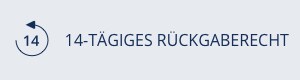 14-tägiges Rückgaberecht 14-tägiges Rückgaberecht
