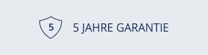 5 Jahre Garantie 5 Jahre Garantie